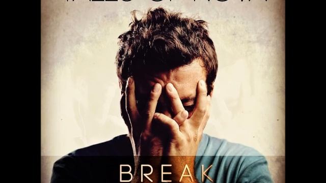 Tales of Nova - Break смотреть онлайн