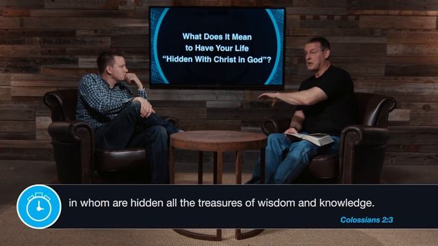 What Does It Mean to Have Your Life Hidden With Christ in God? (Colossians 3:3) смотреть онлайн