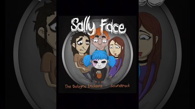 Sally Face (All Soundtracks) смотреть онлайн