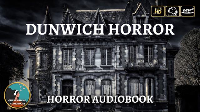 Dunwich Horror - FULL AudioBook 🎧📖 смотреть онлайн
