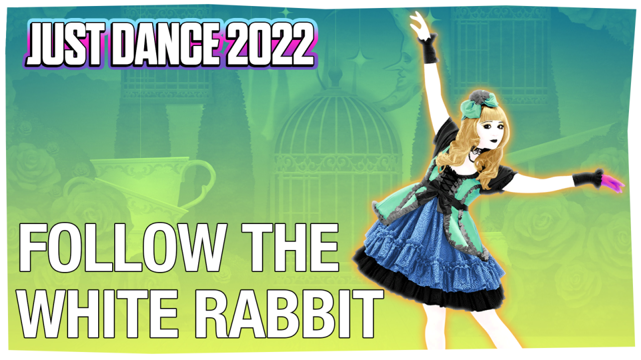 Just Dance 2022 Stadia (Follow The White Rabbit - Madison Beer) MEGASTAR