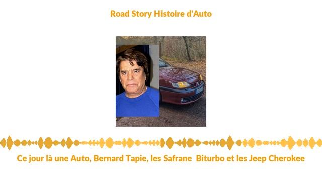 Ce jour là une Auto, Bernard Tapie, les Safrane Biturbo et les Jeep Cherokee смотреть онлайн