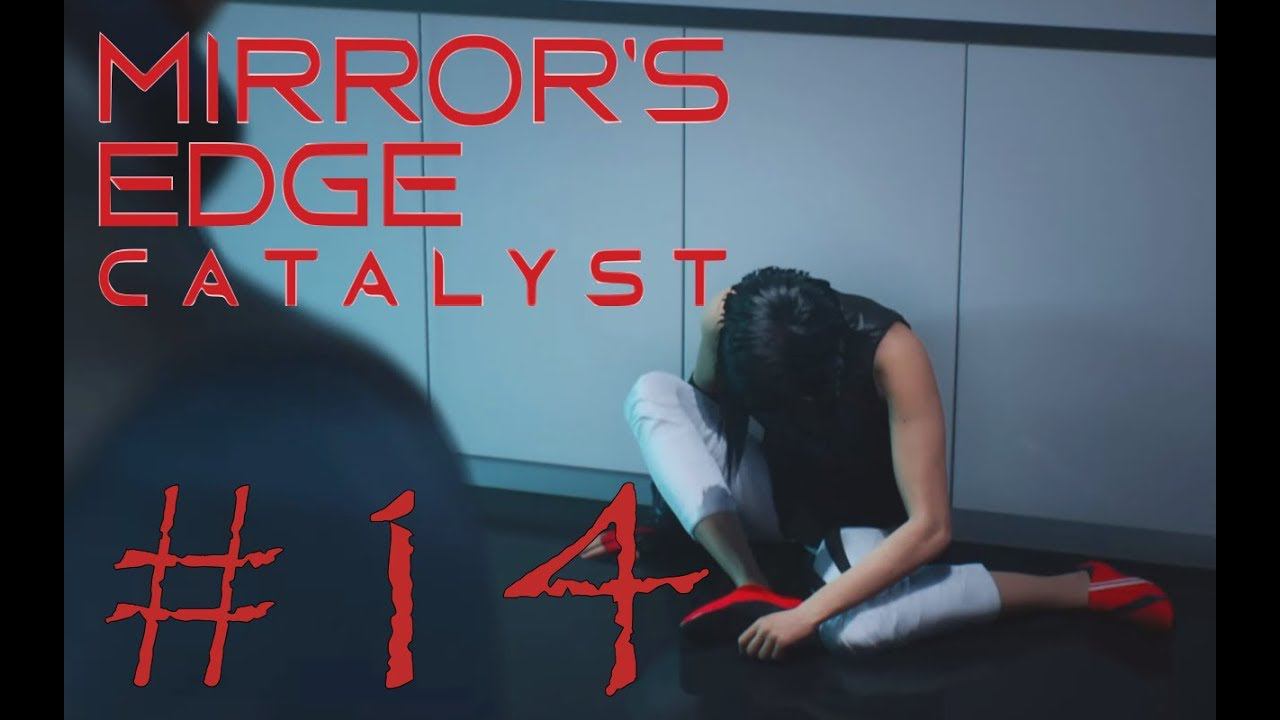 ИСТЕРИКА - Mirror’s Edge: Catalyst #14 (XBOX ONE) смотреть онлайн