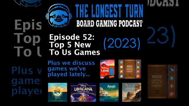 Episode 52: Top 5 New To Us Games (2023) смотреть онлайн