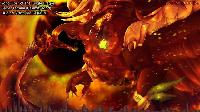 Roar of The Jungle Dragon - (Symphonic Metal Cover) - Terraria: Calamity смотреть онлайн