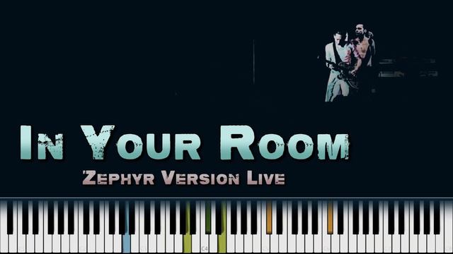 Depeche Mode In Your Room Zephyr Version Amazing Piano Cover смотреть онлайн