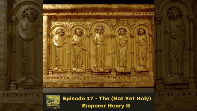 Ep. 17 - The (not yet holy) Emperor Henry II - Fighting the rivals for the imperial crown смотреть онлайн