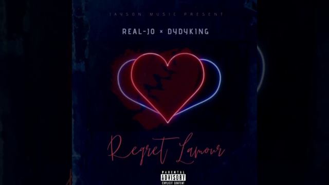 REAL-JO FT DYDYKING - REGRET LAMOUR x (JAY SON) смотреть онлайн