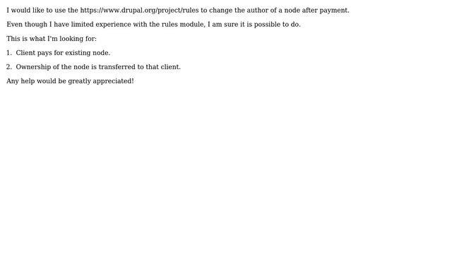 Drupal: How to change the author of a node after payment using the rules module? смотреть онлайн