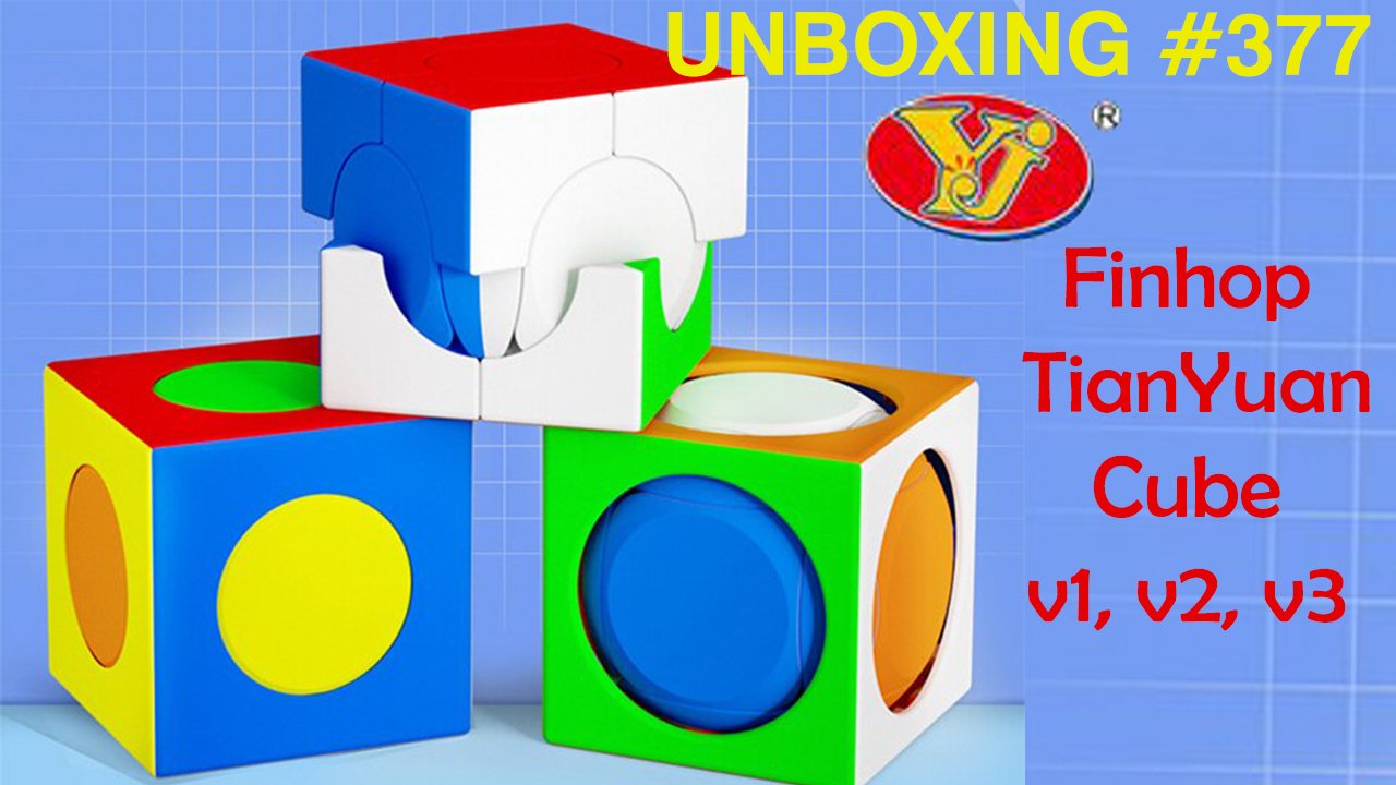 Unboxing №377 YJ Finhop TianYuan Cube v1, v2, v3 | Кубики Рубика 1х1 и не только смотреть онлайн
