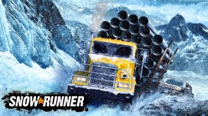 SnowRunner Стрим-Прохождение Выпуск №39 Сезон №1