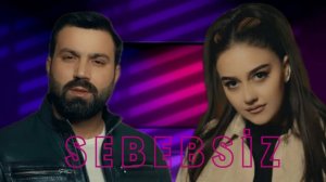 Tale Kerimli  Shergi - Sebebsiz 2024