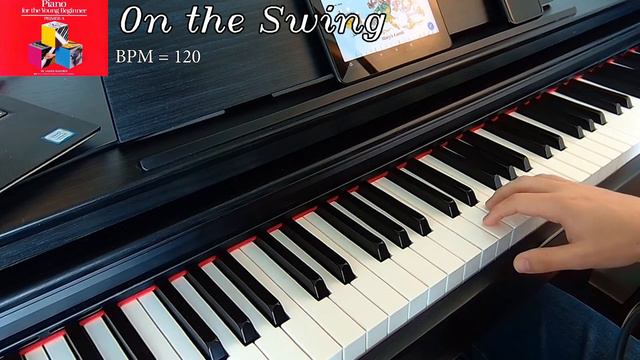 ON THE SWING || Bastien Piano for the Young Beginner Primer A смотреть онлайн