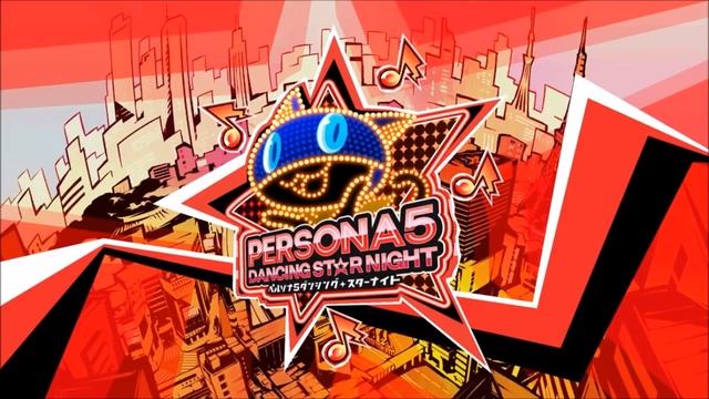 Persona 5: Dancing Star Night OST - Groovy [Extended] смотреть онлайн