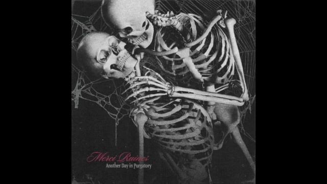 Merci Raines - Another Day in Purgatory смотреть онлайн