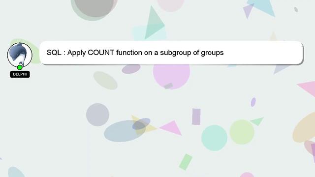 SQL : Apply COUNT function on a subgroup of groups смотреть онлайн