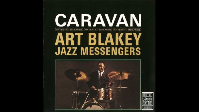 Art Blakey and the Jazz Messengers - Caravan смотреть онлайн