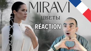 MIRAVI - Цветы (official mood video, 2024) ║ Réaction Française !