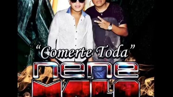 NENE MALO - COMERTE TODA