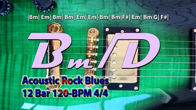 120-BPM 4/4 Acoustic Rock Blues B-minor / D-major | Pentatonic | Backing Track Jam for Free смотреть онлайн
