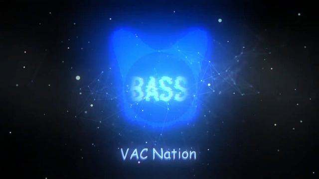 Bad History - My Heart Is Low (BassBoosted- VAC Nation)