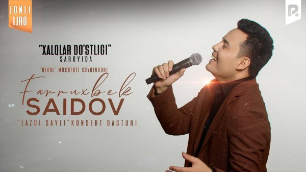 Farrux Saidov - Lazgi sayli jonli ijro konsert dasturi 2024