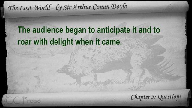 Chapter 05 - The Lost World by Sir Arthur Conan Doyle - Question! смотреть онлайн