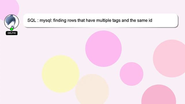 SQL : mysql: finding rows that have multiple tags and the same id смотреть онлайн