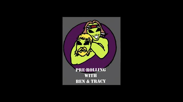 Pre-rolling with Ben & Tracy Episode 2 смотреть онлайн