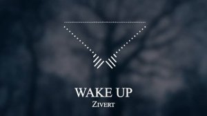 Zivert - WAKE UP