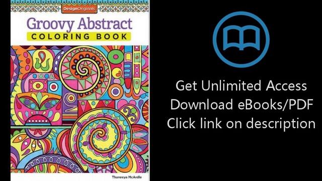 Download Groovy Abstract Coloring Book (Design Originals) (Coloring Is Fun) PDF смотреть онлайн