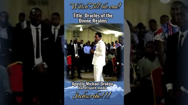 Oracles of the Divine Realms | Apostle Michael Orokpo смотреть онлайн
