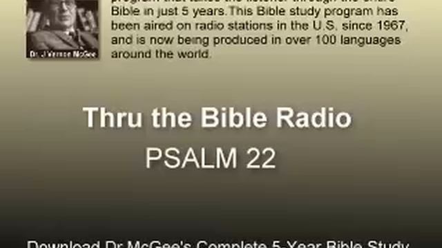 Bible Study - Vernon McGee- Psalm 22:19-31 - 3 of 3 смотреть онлайн