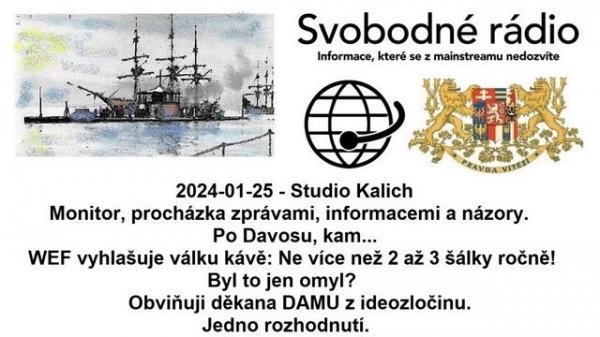 2024-01-25 - Studio Kalich - Monitor, procházka zprávami, informacemi a názory