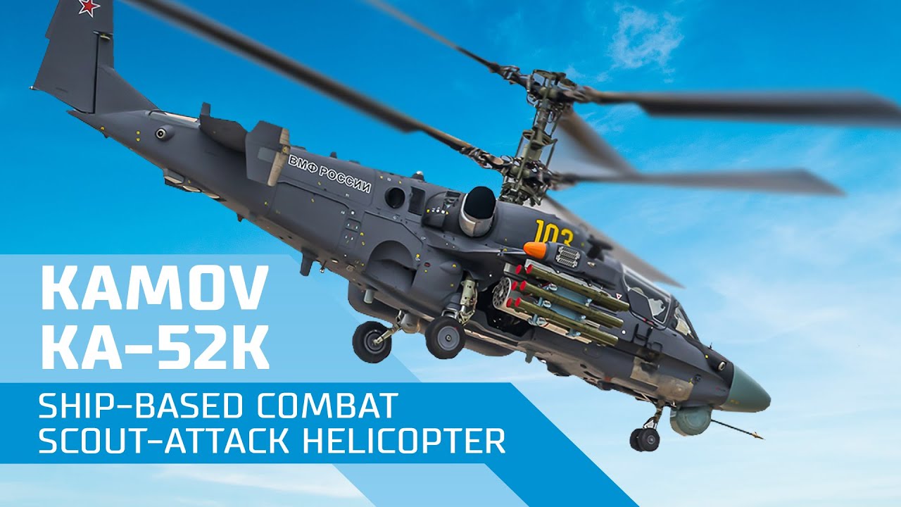 Kamov Ka-52K Ship-based combat scout-attack helicopter смотреть онлайн