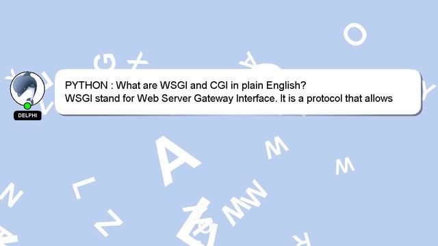 PYTHON : What are WSGI and CGI in plain English? смотреть онлайн