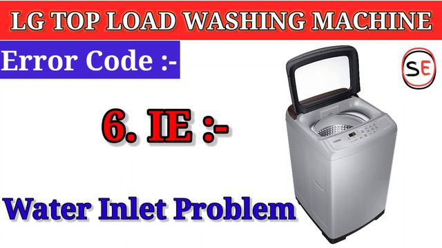 Lg Washing Machine Error Code | Error Code Of Lg Top Load Washing Wachine | #semobile