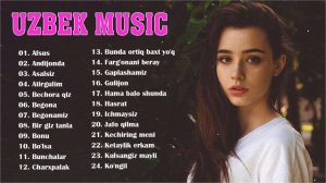 TOP 50 UZBEK MUSIC 2021 ❤ УЗБЕКСКАЯ МУЗЫКА 2021❤ УЗБЕКСКИЕ ПЕСНИ 2021