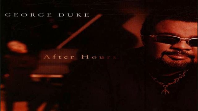 George Duke - It's On 1998 смотреть онлайн
