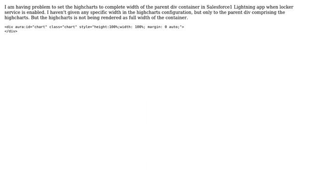 Highcharts full width issue in Lightning Salesforce1 app after locker service is enabled смотреть онлайн