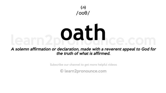 Pronunciation of Oath | Definition of Oath смотреть онлайн