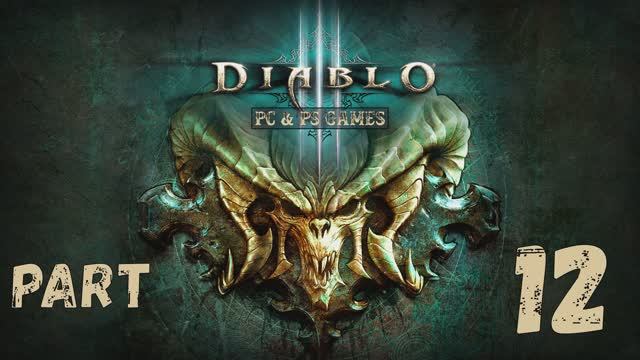 Diablo 3 Part 12