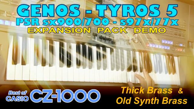 NEW Expansion Pack for Yamaha Arranger GENOS / TYROS 5 / SX 9/7/600, PSR S97x, S77x • CASIO CZ-1000 смотреть онлайн