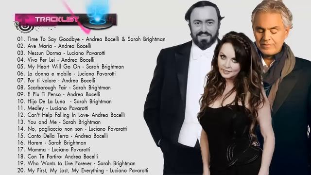 Andrea Bocelli, Sarah Brightman, Luciano Pavarotti : Greatest Hits 2018