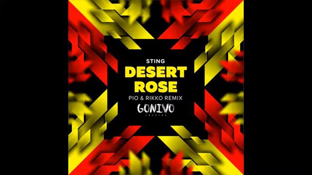 Sting Desert rose PiO & Rikko remix смотреть онлайн