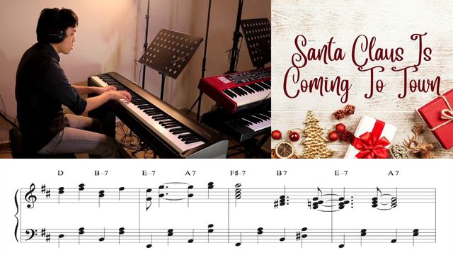 Santa Claus Is Coming To Town - Jazzy Piano Version With Transcribed Sheet Music смотреть онлайн