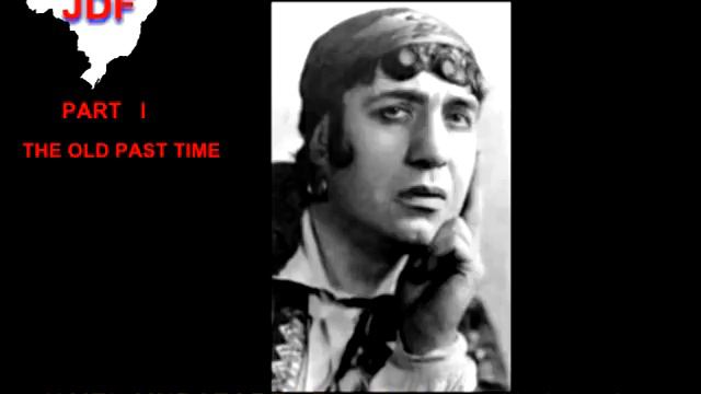 PART I - THE OLD PAST TIME - LUCIEN MURATORE - FULL смотреть онлайн