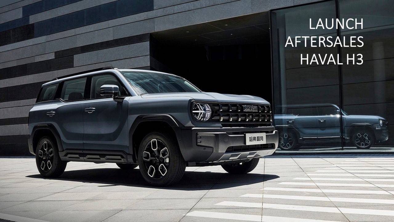 LAUNCH AFTERSALES HAVAL H3