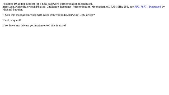 Can the new "SCRAM-SHA-256" password authentication mechanism in Postgres 10 and later work with... смотреть онлайн
