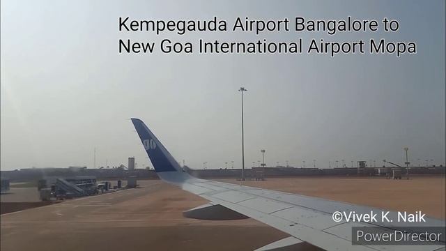 New Goa International Airport Mopa from Bangalore..... 5-1-2023. Inaugural Day смотреть онлайн